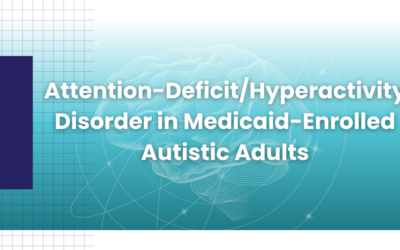 Attention-Deficit/Hyperactivity Disorder in Medicaid-Enrolled Autistic Adults