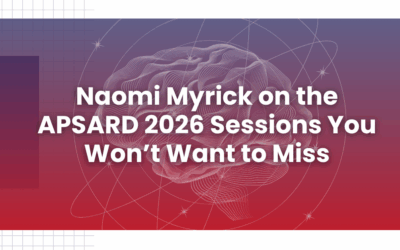 Naomi Myrick on the APSARD 2026 Sessions You Won’t Want to Miss